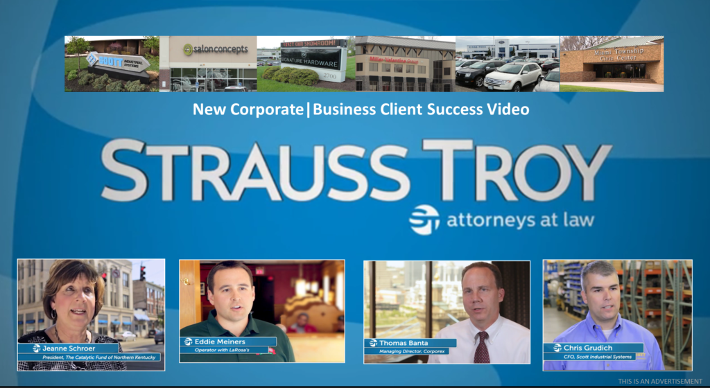 Strauss Troy Clients Share In New Fast-Paced Video How Law Firm Helps Their  Companies Grow | Strauss Troy Co., LPA